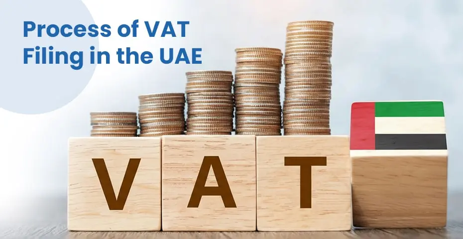 Process of VAT Filing in the UAE