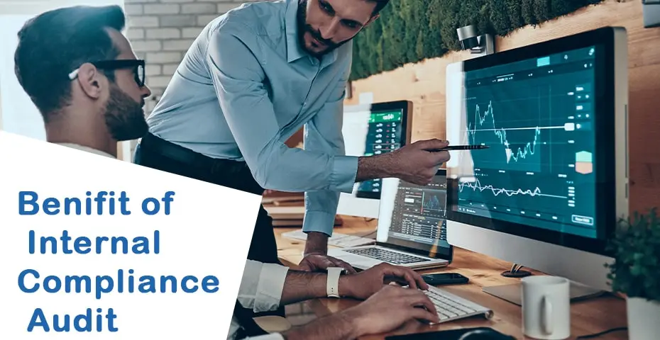 benefit of regular internal compliance audit